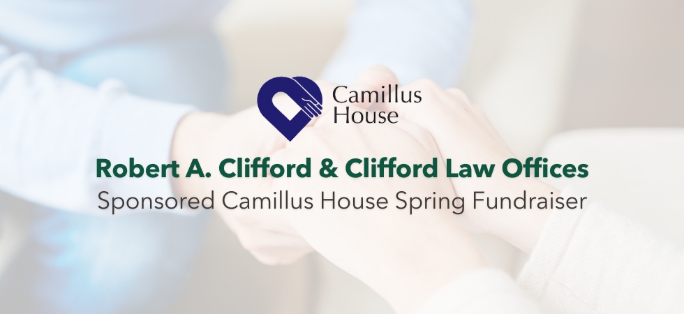 Robert A. Clifford and Clifford Law Offices Sponsored Camillus House Spring Fundraiser