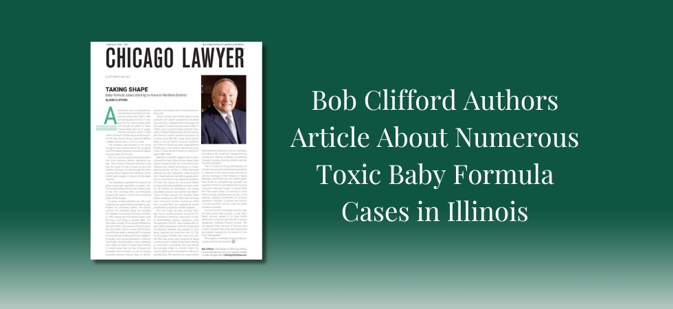 Bob Clifford Authors Article About Numerous Toxic Baby Formula Cases in Illinois