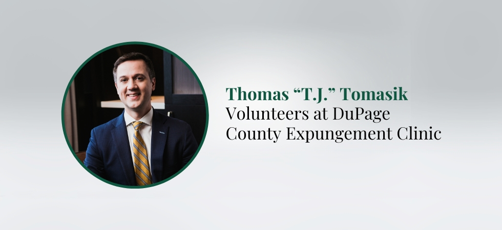 T.J. Tomasik Volunteers at DuPage County Expungement Clinic